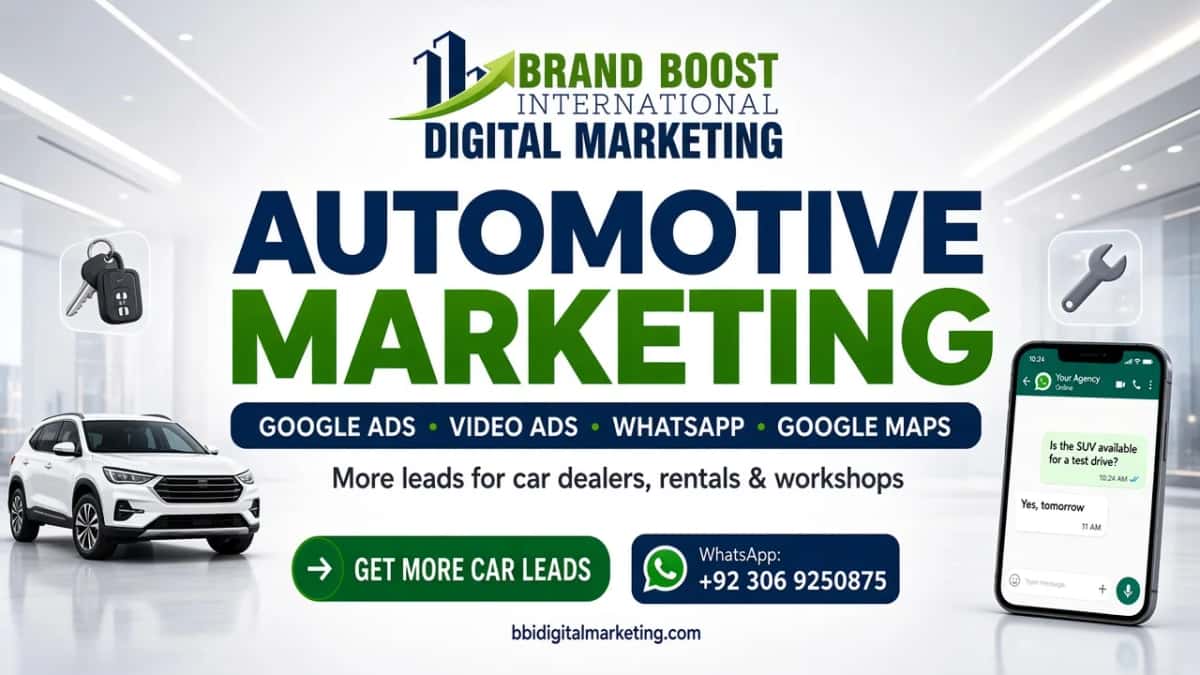 Automotive marketing for car dealers, rentals and workshops: Google Ads, video ads, WhatsApp and Google Maps by Brand Boost International