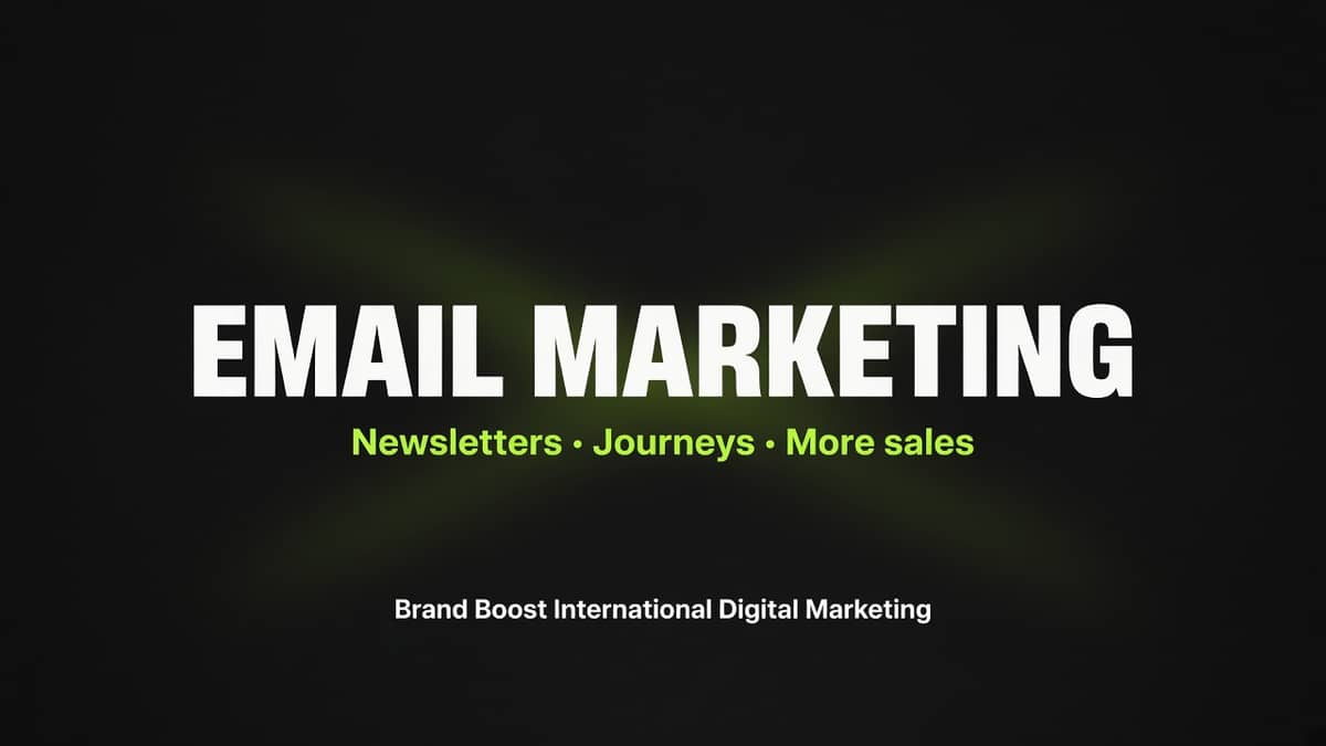 Email Marketing Agency | Journeys That Increase Sales — Brand Boost International
