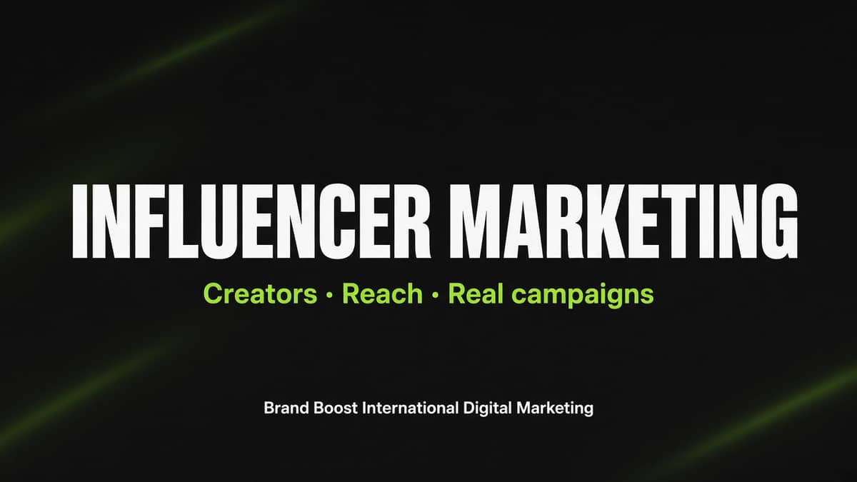 Influencer Marketing | Creators Who Bring Customers — Brand Boost International