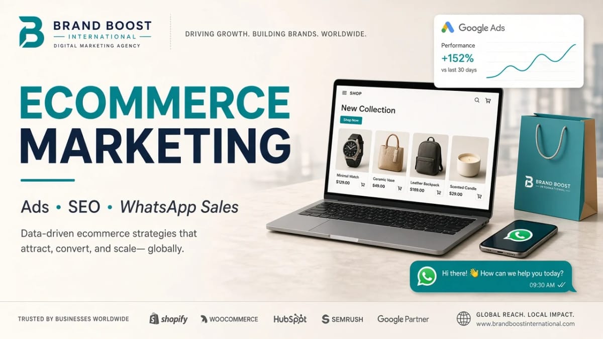 Ecommerce digital marketing agency cover: ads, SEO and WhatsApp sales by Brand Boost International Digital Marketing Agency