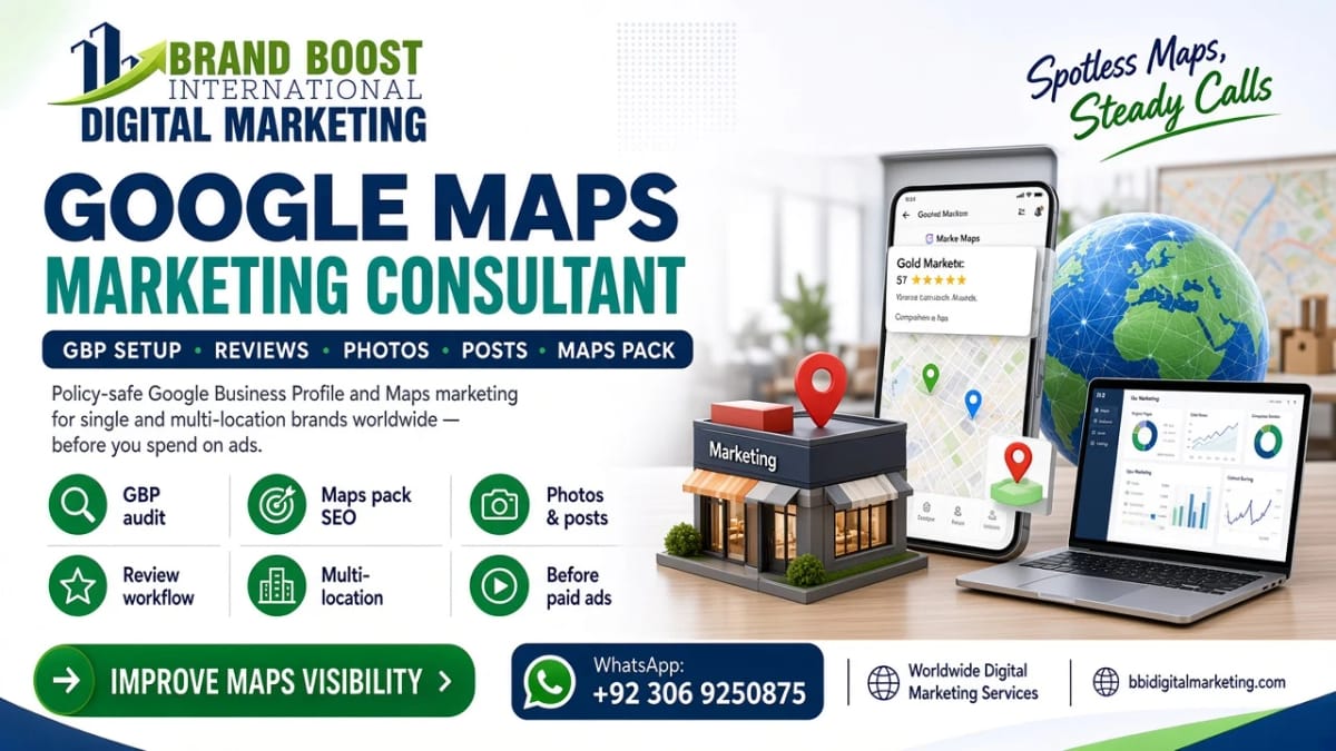 Google Maps marketing consultant poster: GBP, reviews, photos and local search by Brand Boost International